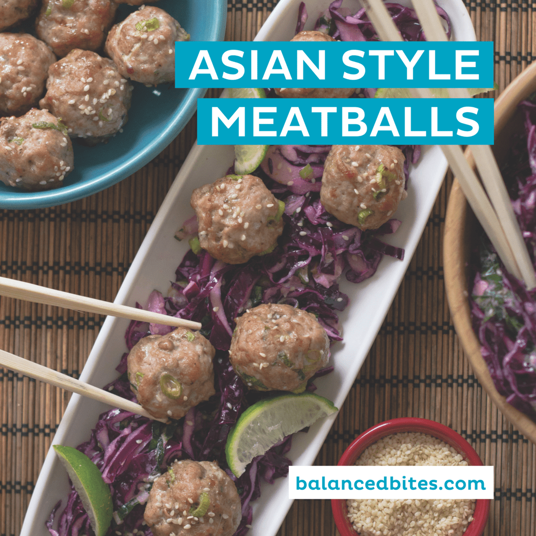 Asian Style Meatballs | Balanced Bites | Diane Sanfilippo