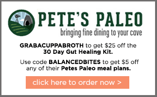 Balanced Bites Podcast Sponsor: Pete's Paleo