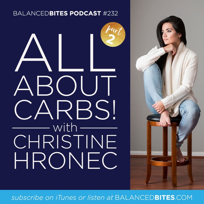All About Carbs - Diane Sanfilippo, Liz Wolfe | Balanced Bites