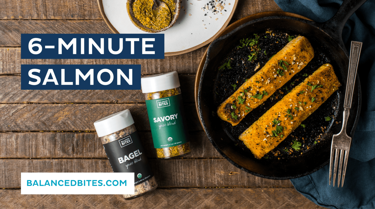 6-Minute Salmon | Balanced Bites, Diane Sanfilippo