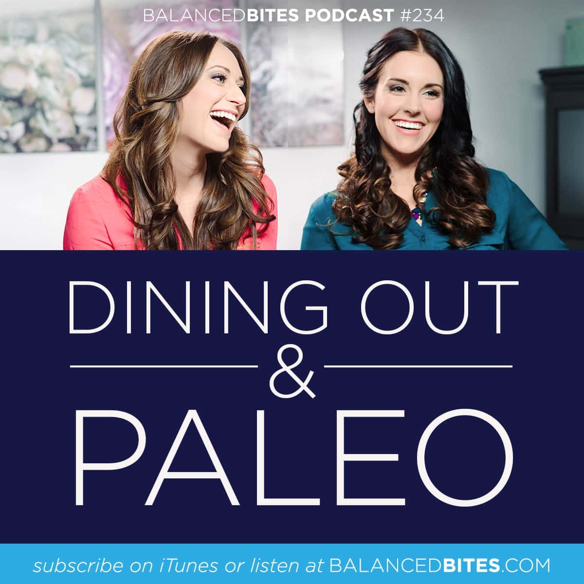 Dining Out and Paleo - Diane Sanfilippo, Liz Wolfe | Balanced Bites
