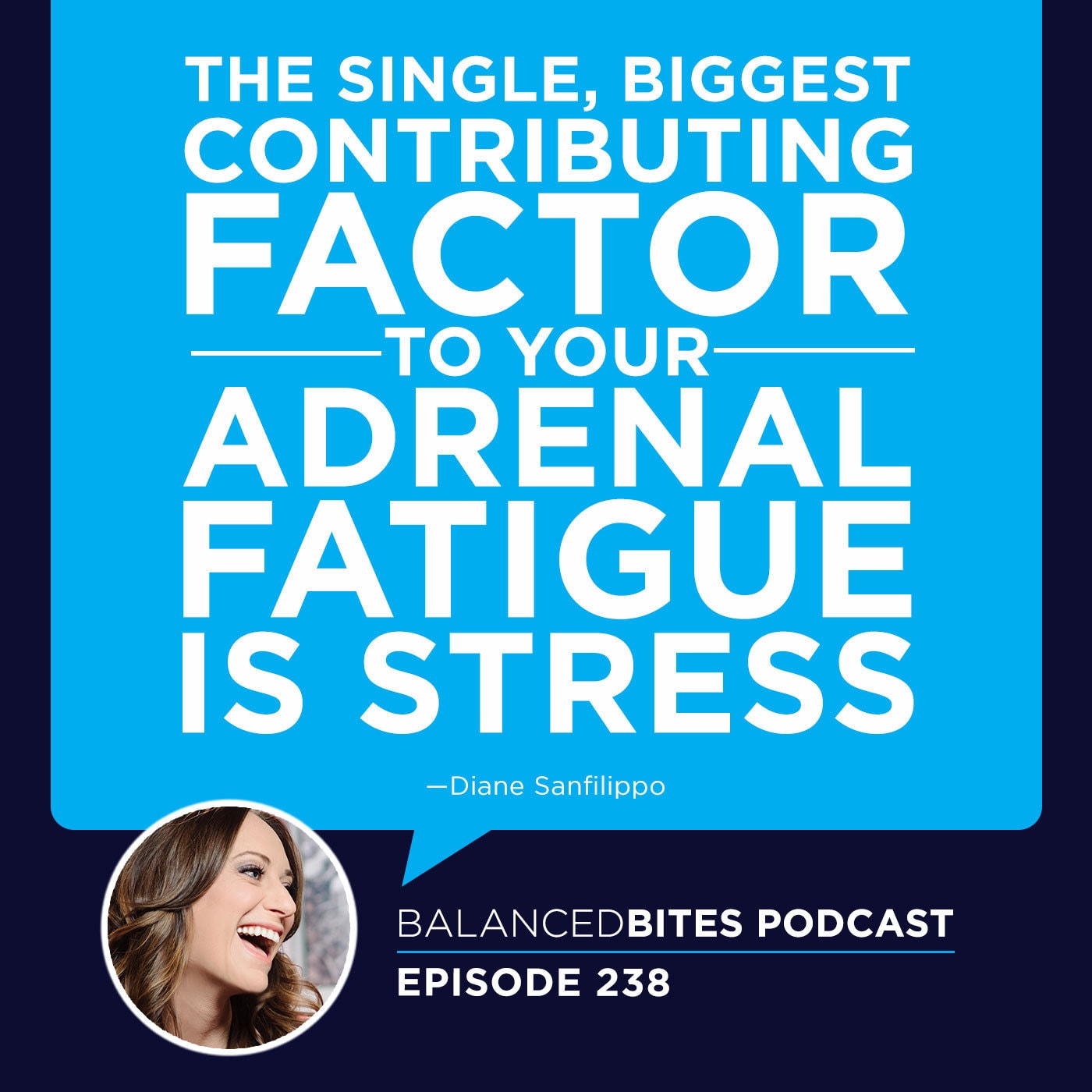 Adrenal Fatigue & Stress - Diane Sanfilippo, Liz Wolfe | Balanced Bites