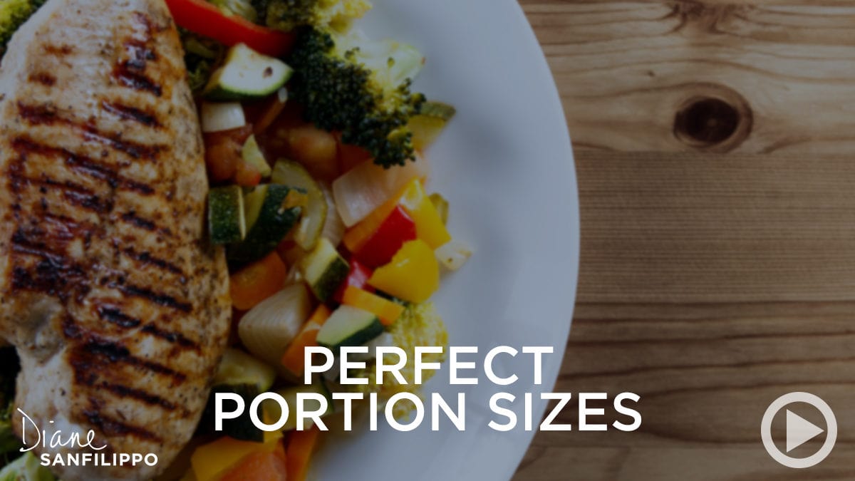 Perfect Portion Sizes | Diane Sanfilippo