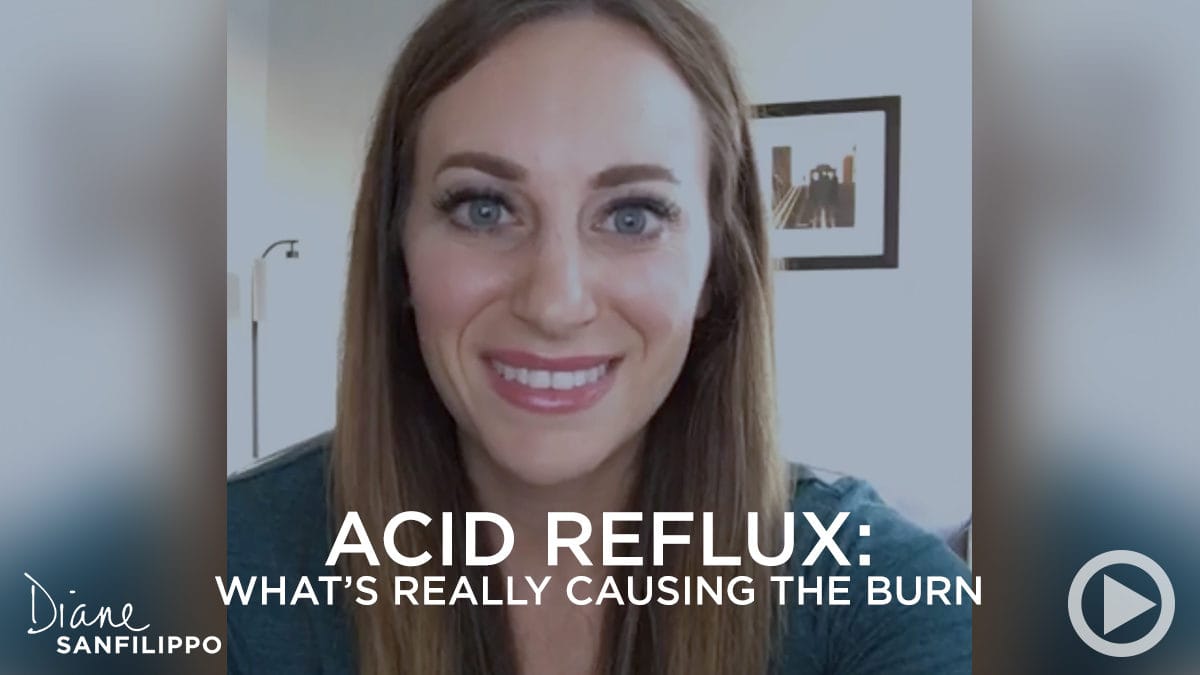 Acid Reflux | Diane Sanfilippo
