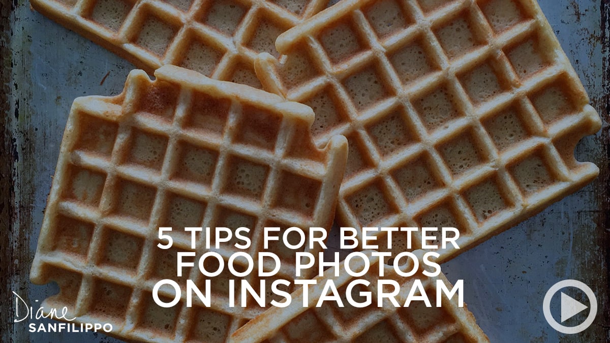 5 Tips for Better Food Photography | Diane Sanfilippo