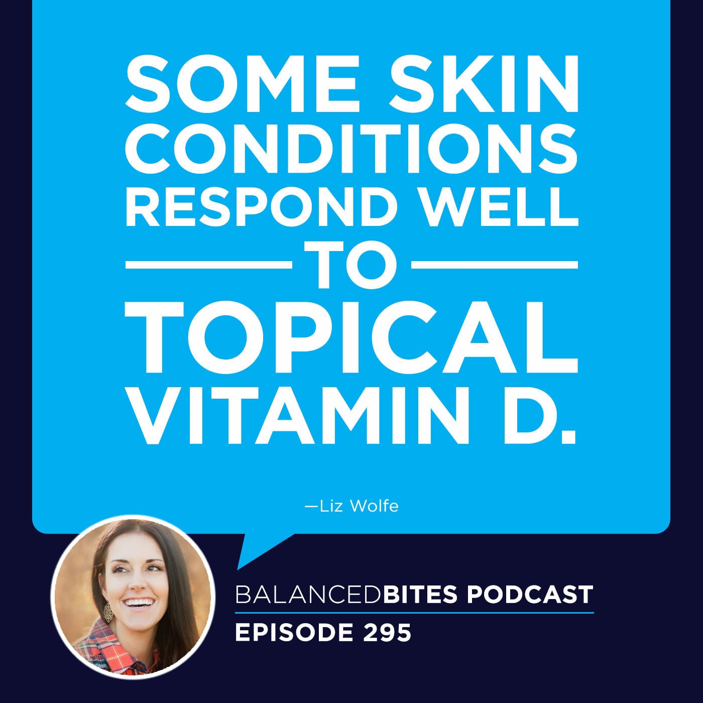 Diane Sanfilippo & Liz Wolfe | Balanced Bites Podcast | Summer Skincare & Sunscreen