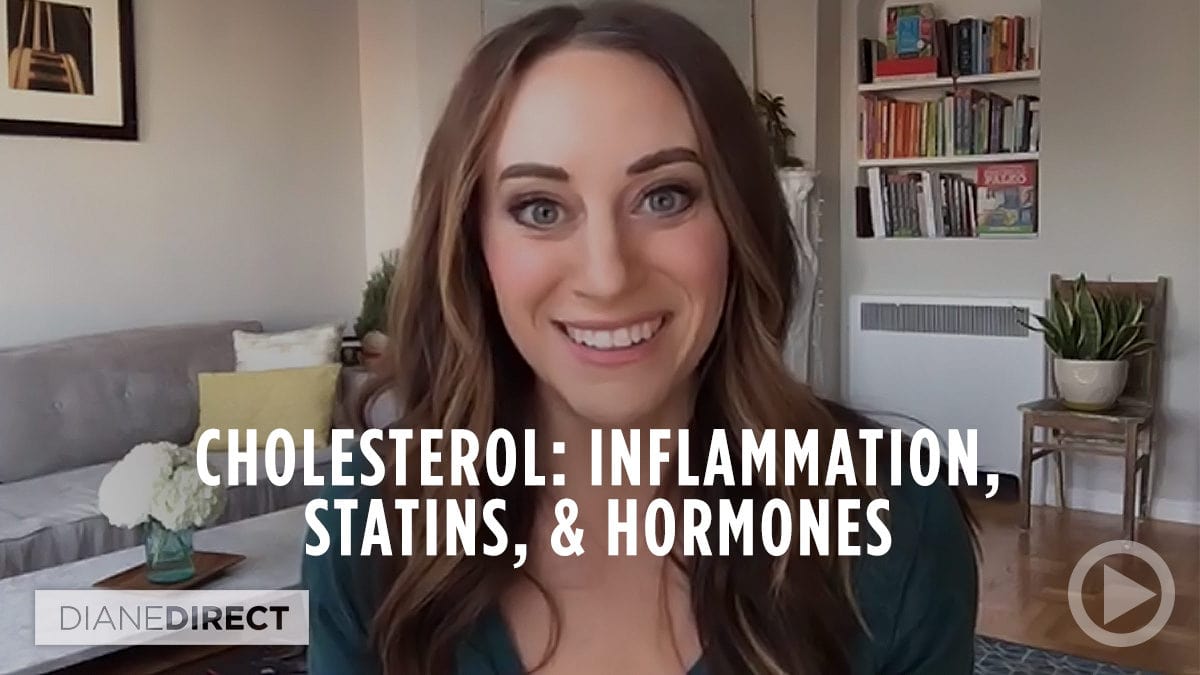 Cholesterol & Hormones | Diane Sanfilippo