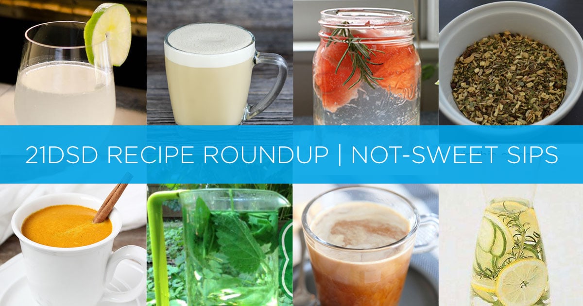 21-Day Sugar Detox | Recipe Roundup - Not Sweet Sips
