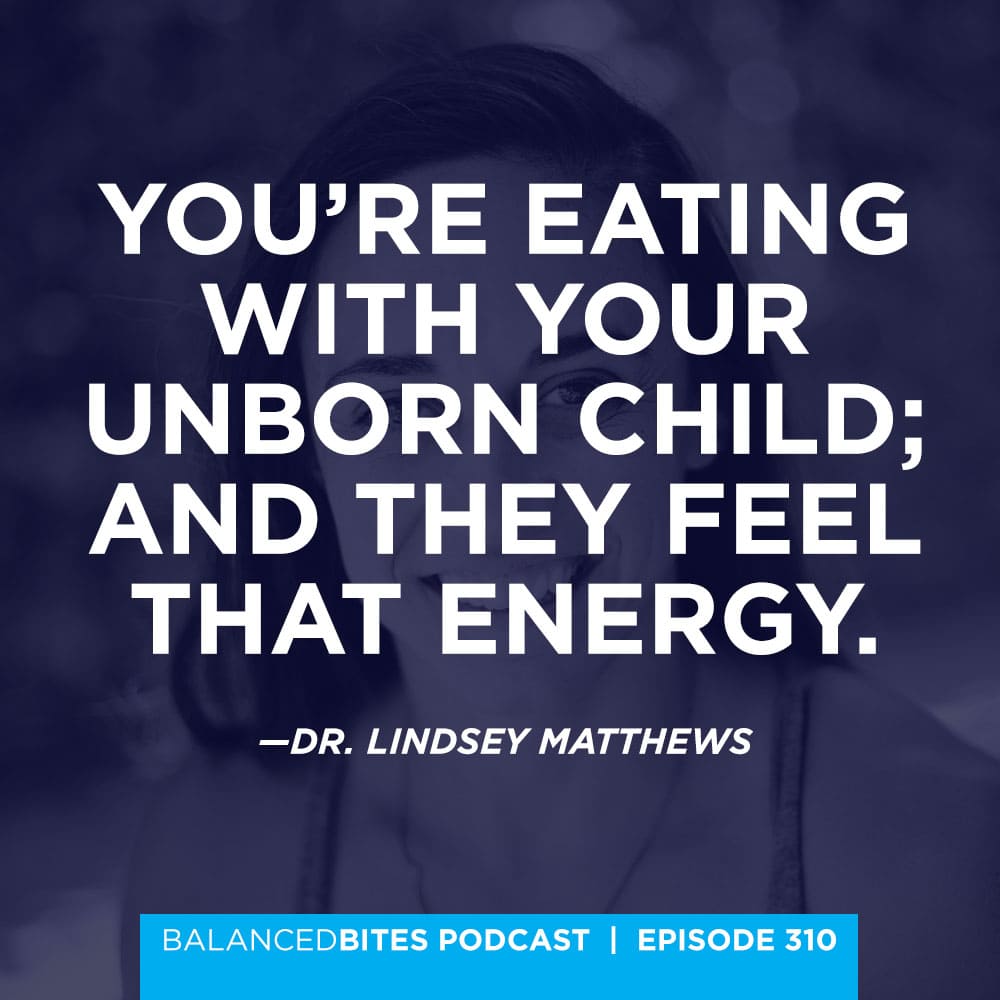 Diane Sanfilippo & Liz Wolfe | Balanced Bites Podcast | Pregnancy & Fitness, Nutrition, Chiropractic, & Mindset with Dr. Lindsay Mathews of BIRTHFIT