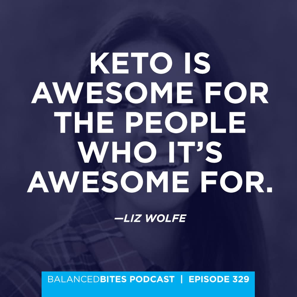 Balanced Bites Podcast with Diane Sanfilippo & Liz Wolfe | Keto & Feeling Imbalanced