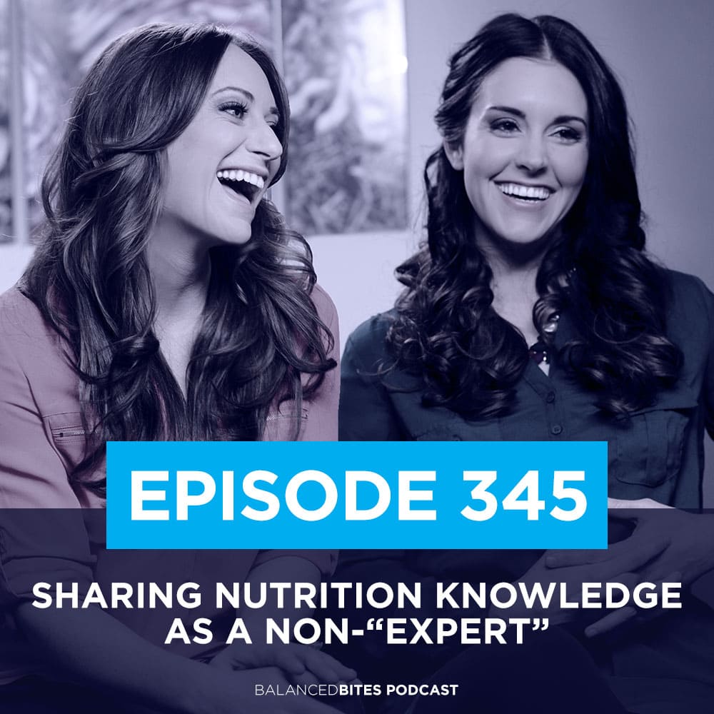 Balanced Bites Podcast with Diane Sanfilippo & Liz Wolfe | Sharing Nutrition Knowledge as a Non-"Expert"