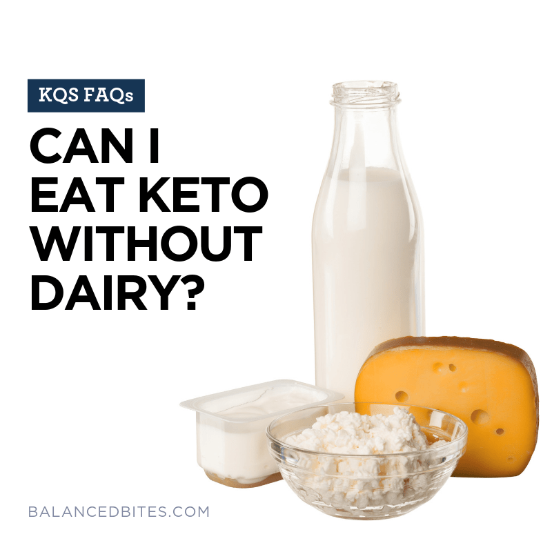 Keto Without Dairy Is It Possible Balanced Bites