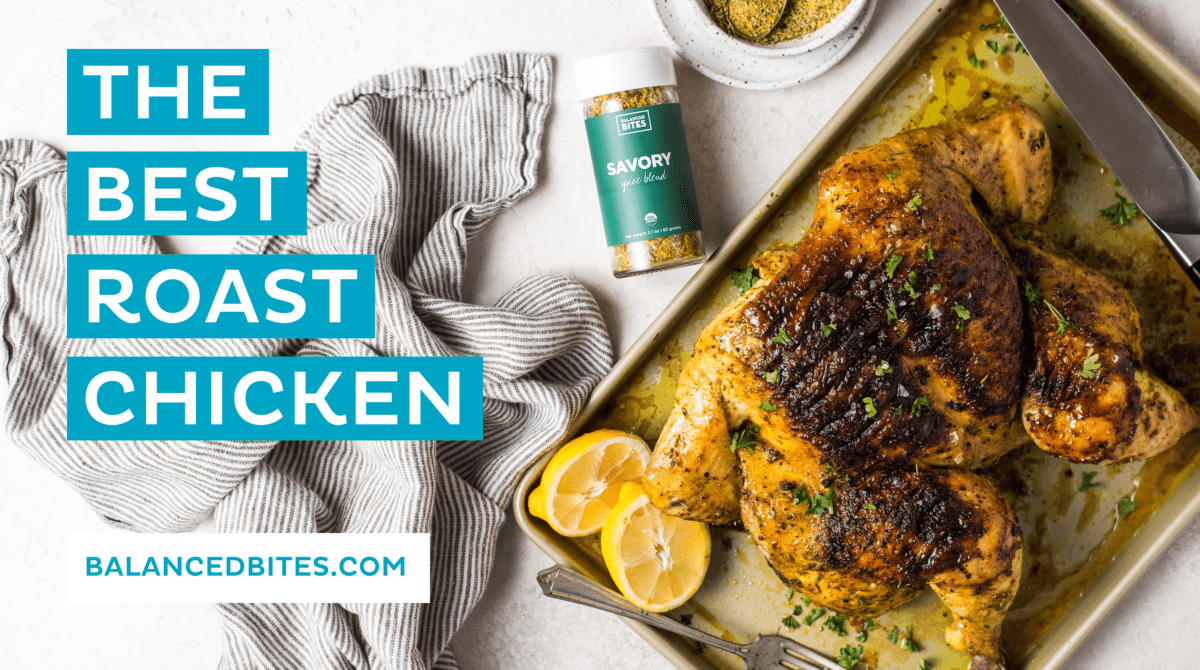 The Best Roast Chicken from Keto Quick Start | Balanced Bites, Diane Sanfilippo