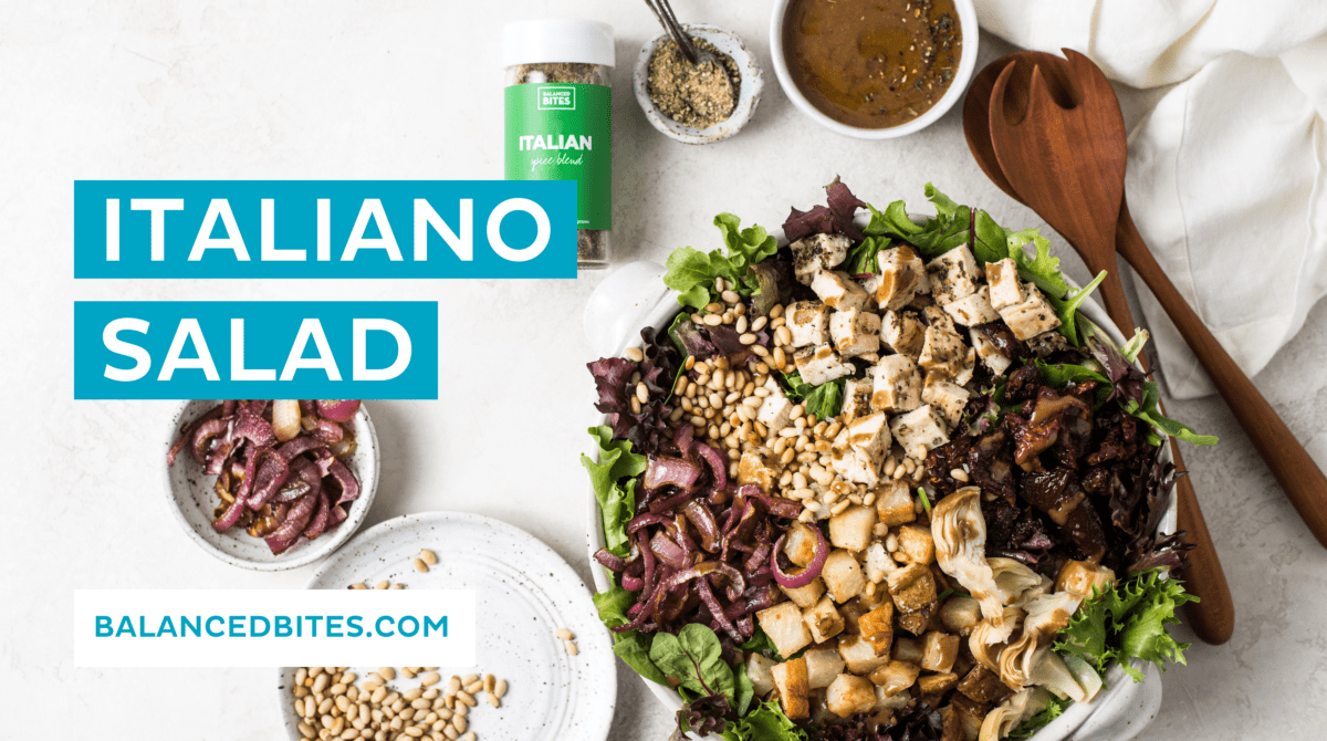 Italiano Salad | Balanced Bites, Diane Sanfilippo