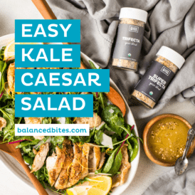 Easy Kale Caesar Salad | Balanced Bites
