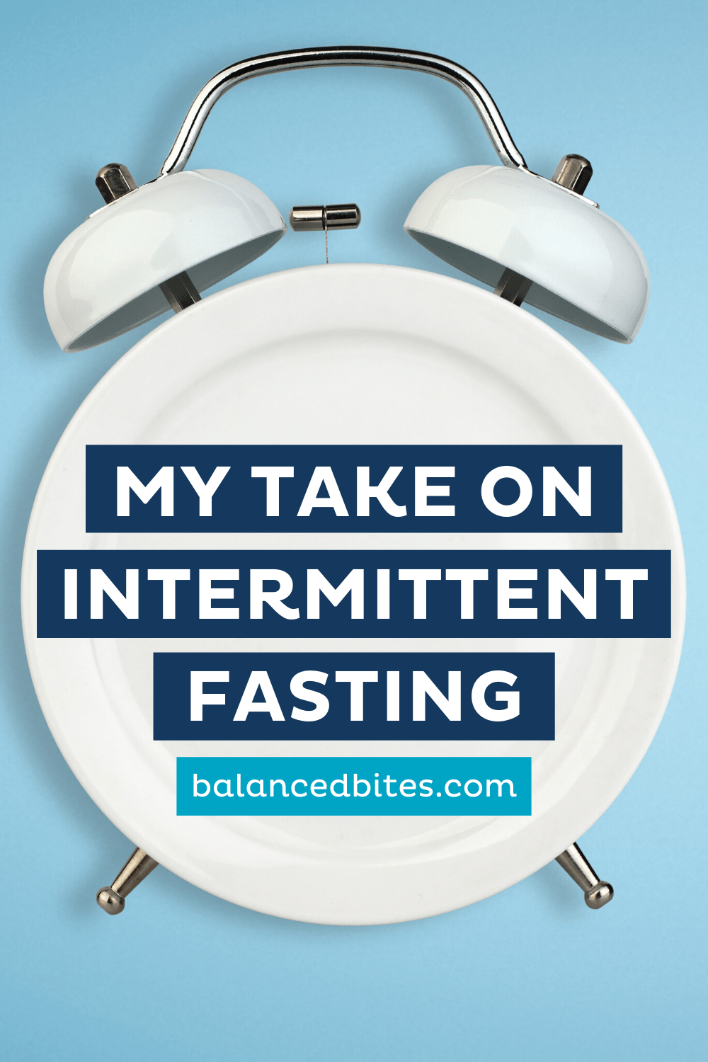 My Take on Intermittent Fasting | Diane Sanfilippo