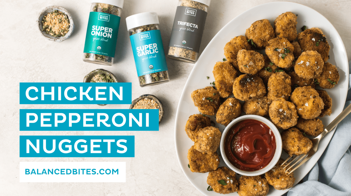 Chicken Pepperoni Nuggets | Diane Sanfilippo