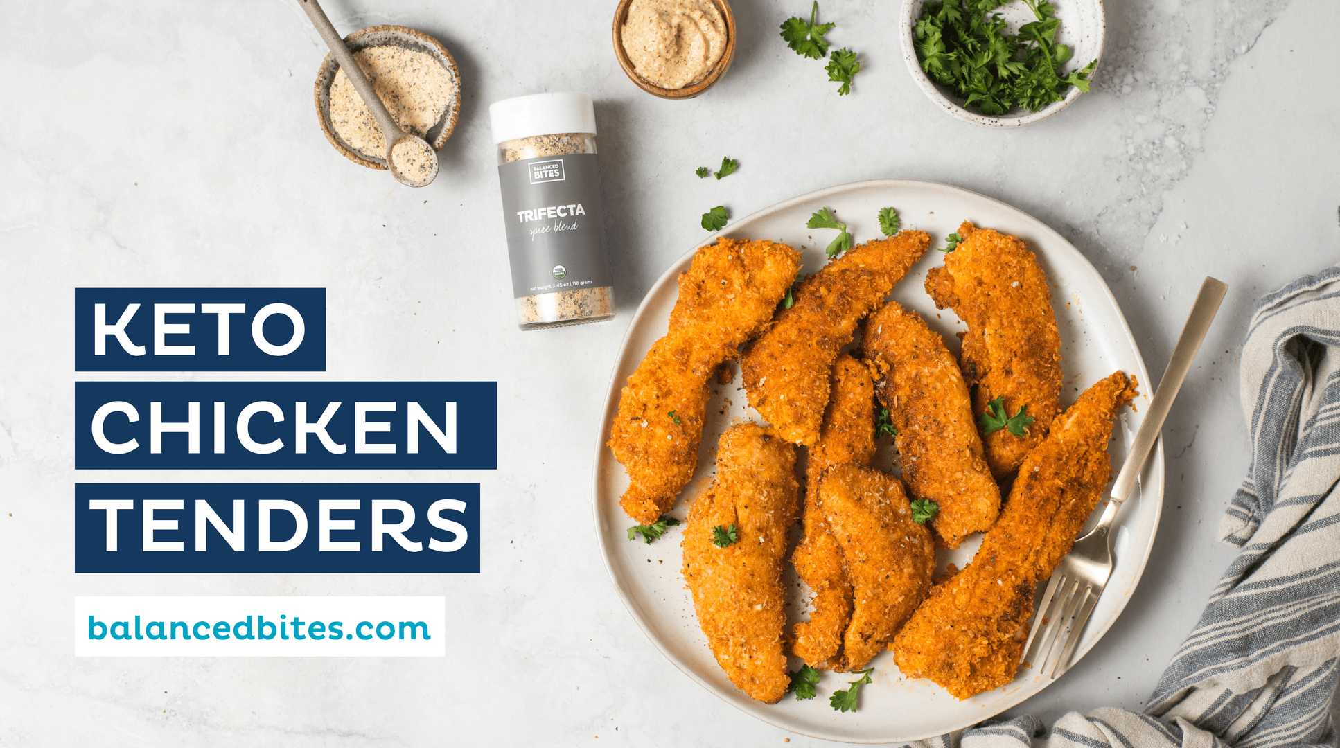 Crispy Chicken Tenders | Balanced Bites